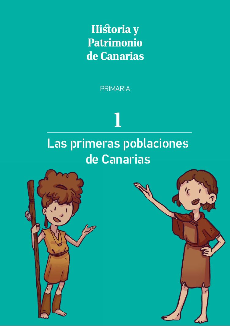 Las primeras poblaciones de Canarias. Primaria