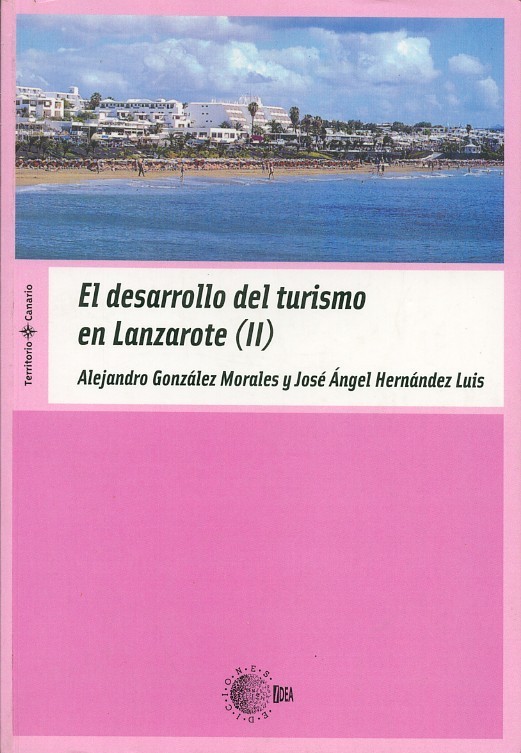 El desarrollo del turismo en Lanzarote (II)