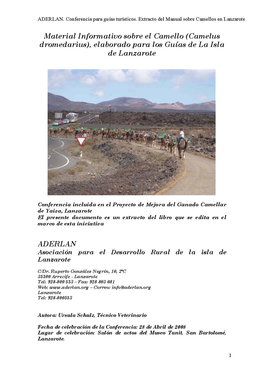 Material informativo sobre el camello (camelus dromedarius), elaborado para los guías de la isla de Lanzarote