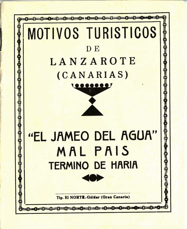 Motivos turísticos de Lanzarote: El Jameo del Agua y Malpais (primera edición)