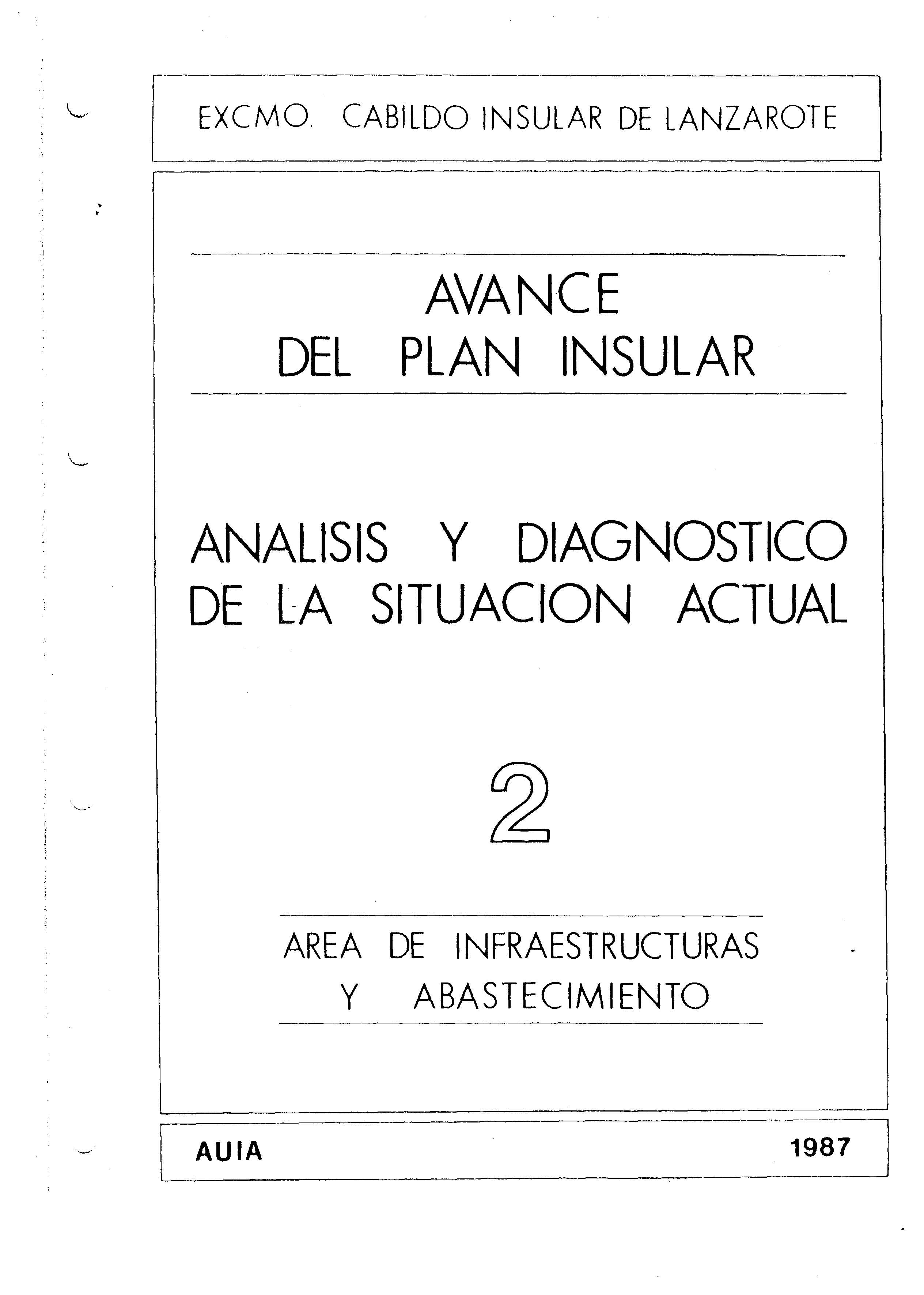 Tomo 2. Infraestructura y absatecimiento. Avance Plan Insular (1987)