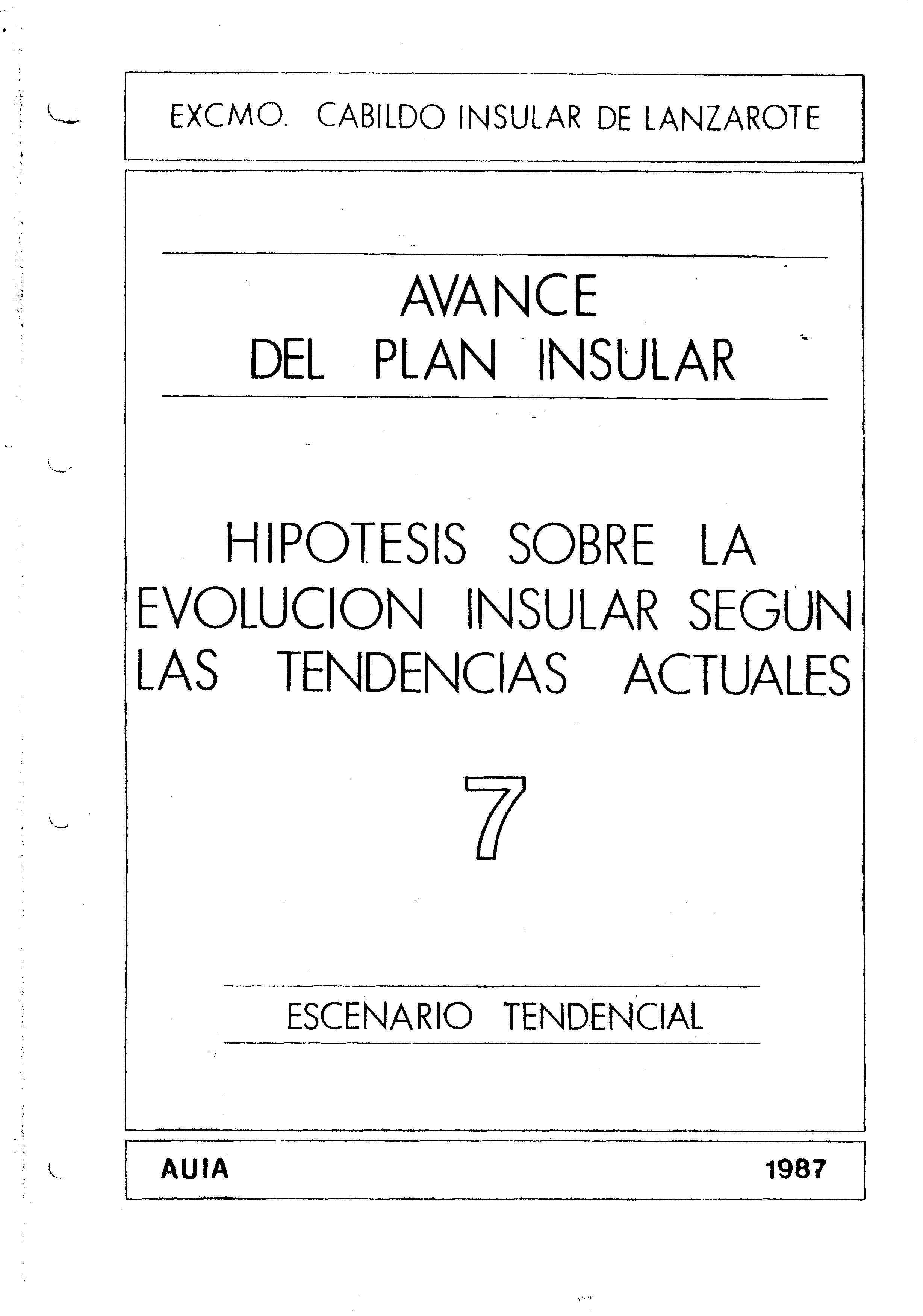 Tomo 7. Escenario Tendencial. Avance Plan Insular (1987)