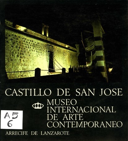 Castillo de San José, Museo Internacional de Arte Contemporáneo