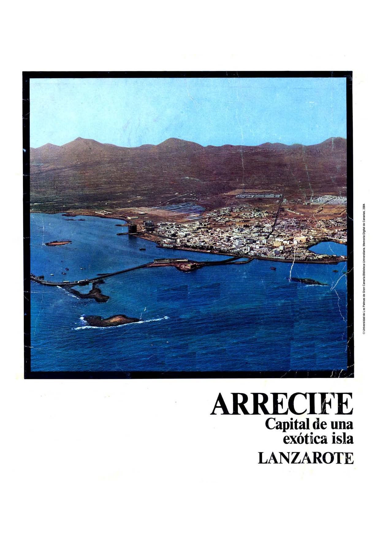Arrecife, capital de una exótica isla (Fiestas de San Ginés 1970)