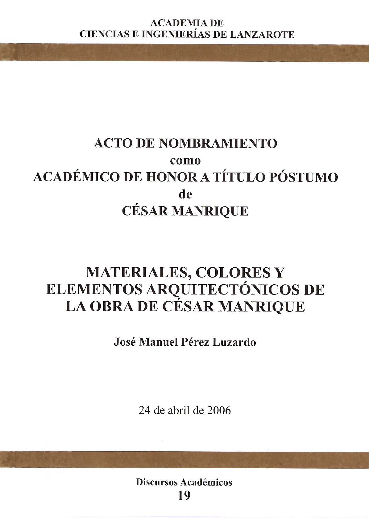 Materiales, colores y elementos arquitectónicos de la obra de César Manrique