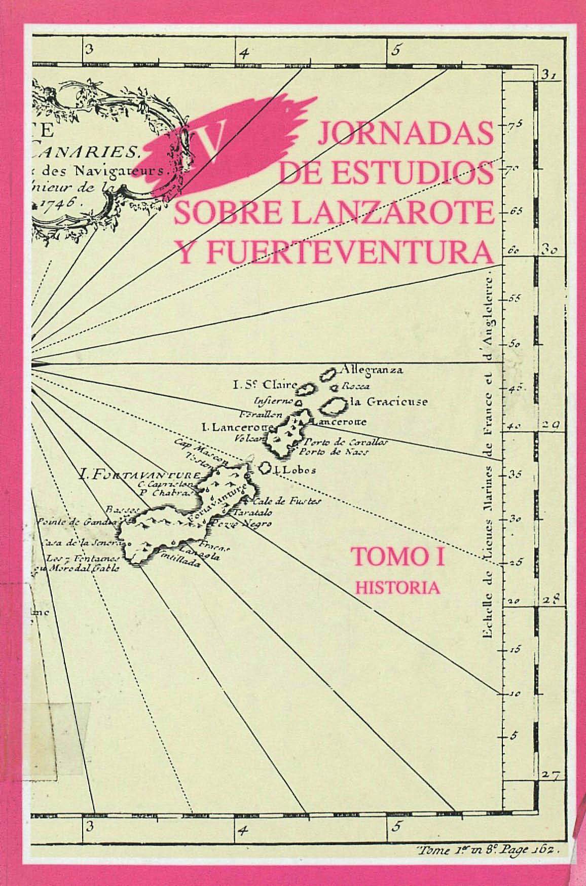 Lanzarote y Fuerteventura en las crónicas del S. XV-XIX