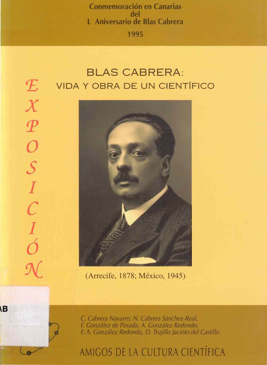 Blas Cabrera: vida y obra de un científico