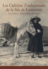 Los cultivos tradicionales de Lanzarote (reedición)
