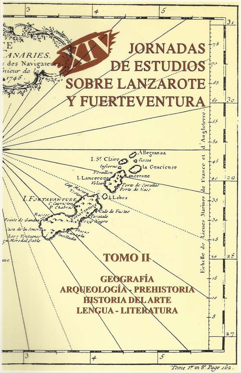 XIV Jornadas de estudios sobre Lanzarote y Fuerteventura (Tomo II)