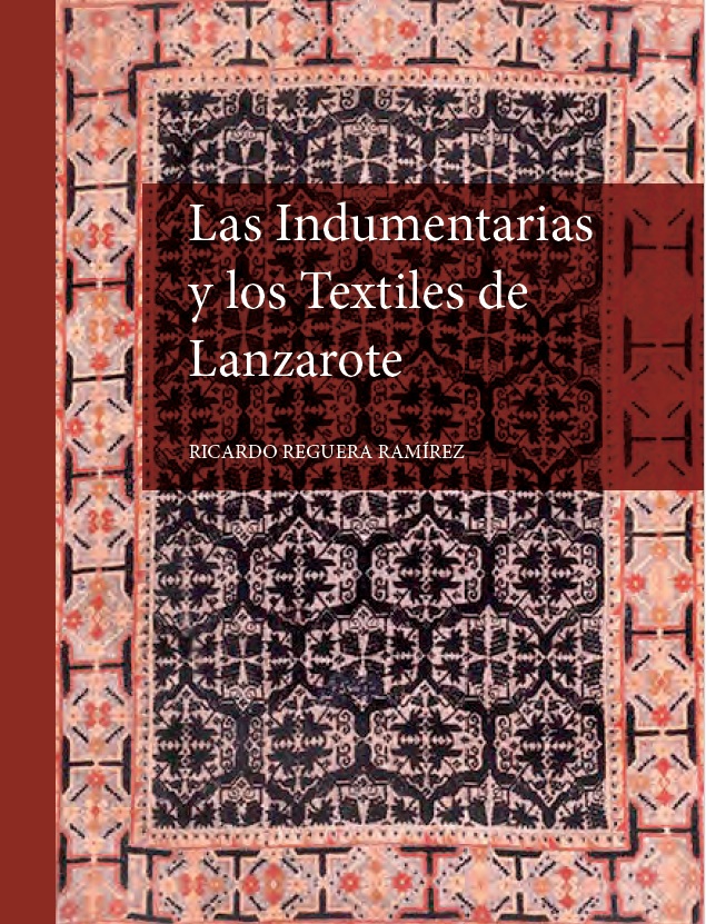 Las indumentarias y los textiles de Lanzarote