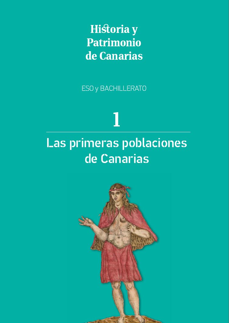 Las primeras poblaciones de Canarias. ESO y Bachillerato
