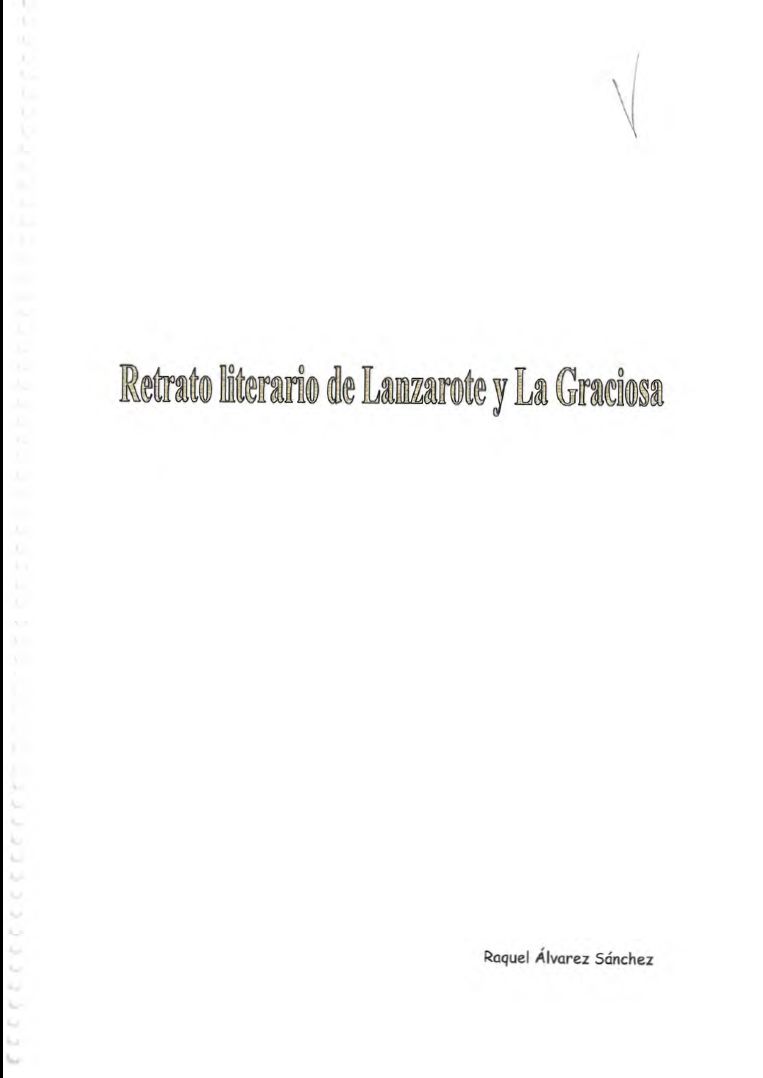 Retrato literario de Lanzarote y La Graciosa